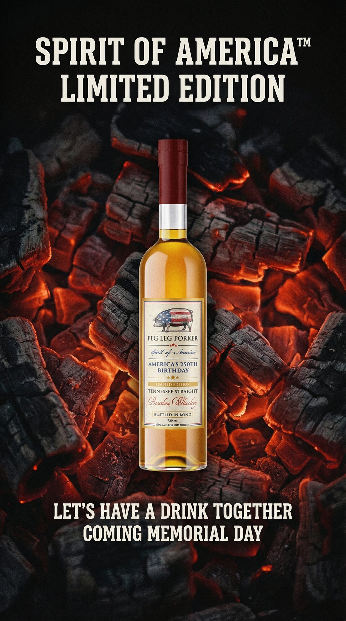 Spirit of America Limited Edition bottle on glowing coals